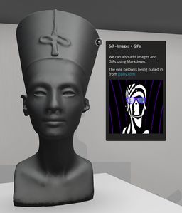 A 3D model of a bust of Nefertiti, marked with a number and a floating box with text above an image with sunglasses. The text reads "We can also add images and GIFs using Markdown. The one below is being pulled in from giphy.com."